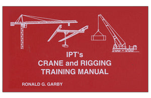 IPT Crane & Rigging Training Manual