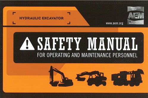 Hydraulic Excavator Safety Manual