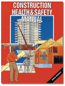 Construction Health and Safety Manual