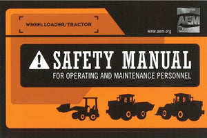 Wheel Loader/Tractor Safety Manual