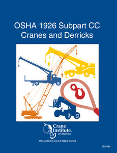 OSHA1926.1400 Subpart CC Cranes and Derricks