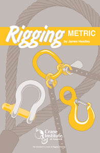 Rigging Handbook, 17th Edition By Crane Institute