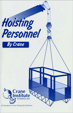 Hoisting Personnel Field Guide